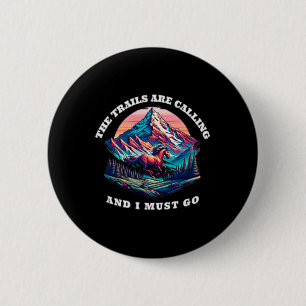 Badge Rond 5 Cm Les sentiers appellent cavalier randonnée Desi