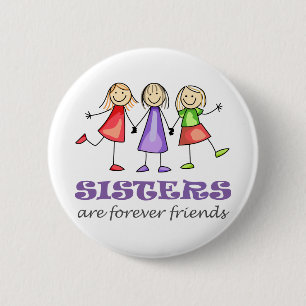 Badge Rond 5 Cm Les soeurs sont pour toujours
