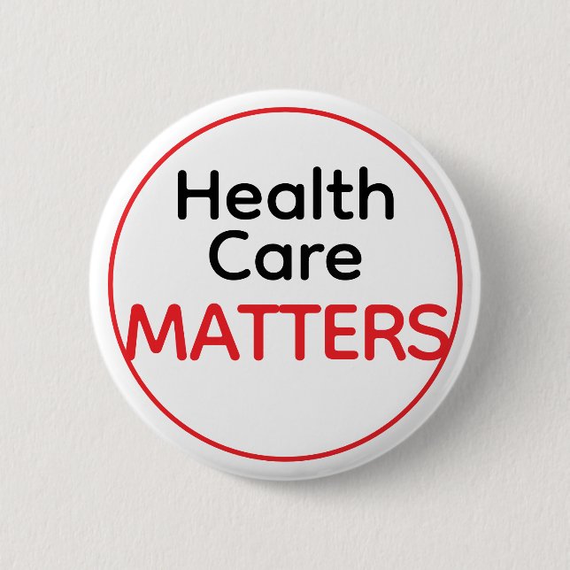 Badge Rond 5 Cm Les soins de santé IMPORTENT (Devant)