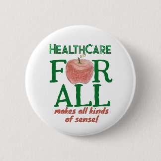 Badge Rond 5 Cm Les soins de santé pour tous sont une évidence