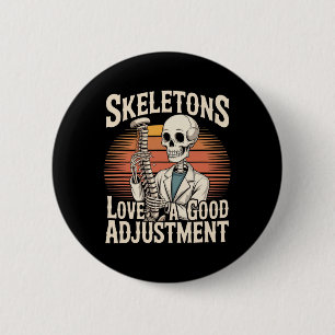 Badge Rond 5 Cm Les squelettes aiment un bon ajustement Halloween 