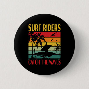 Badge Rond 5 Cm Les surfeurs attrapent les vagues