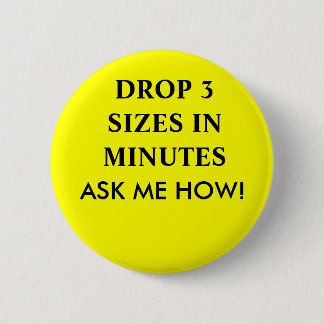 BADGE ROND 5 CM LES TAILLES DE LA BAISSE 3 EN QUELQUES MINUTES, ME