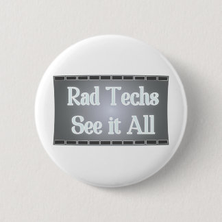 Badge Rond 5 Cm Les technologies de rad le voient tout (le film