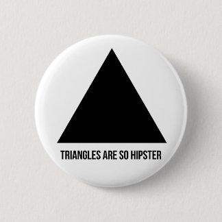 Badge Rond 5 Cm les triangles sont ainsi hippie