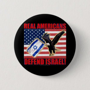 Badge Rond 5 Cm Les vrais Américains défendent Israël