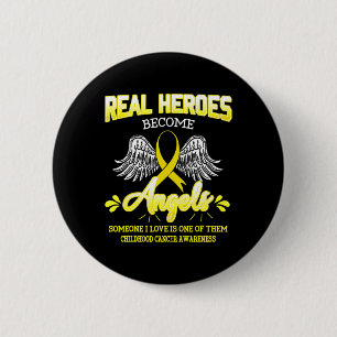 Badge Rond 5 Cm Les vrais héros deviennent anges Enfance Cancer Se