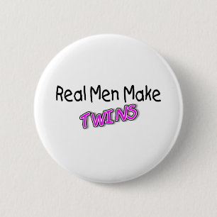 Badge Rond 5 Cm Les vrais hommes font les jumeaux 2