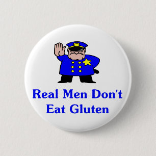 Badge Rond 5 Cm Les vrais hommes ne mangent pas le gluten