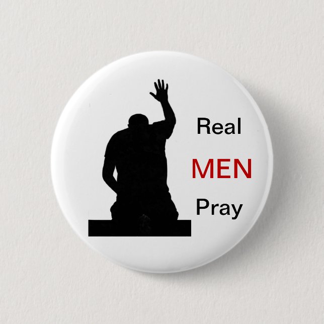 Badge Rond 5 Cm Les vrais hommes prient (Devant)