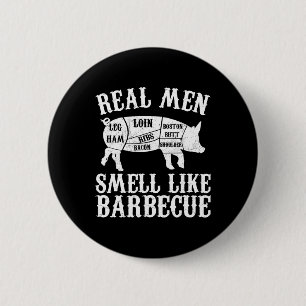 Badge Rond 5 Cm Les vrais hommes sentent comme Byrbeque Bbq Byrbec