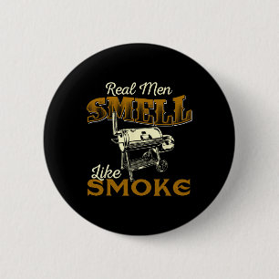 Badge Rond 5 Cm Les vrais hommes sentent la fumée - Pitmaster Bbq