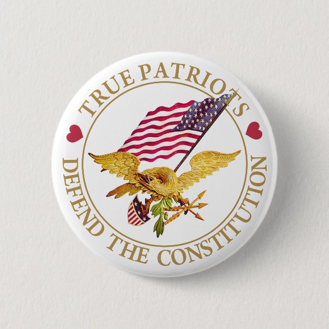 BADGE ROND 5 CM LES VRAIS PATRIOTES DÉFENDENT LA CONSTITUTION (Devant)