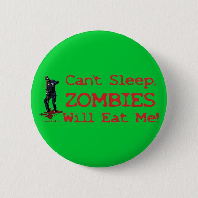 Badge Rond 5 Cm Les zombis me mangeront (Devant)