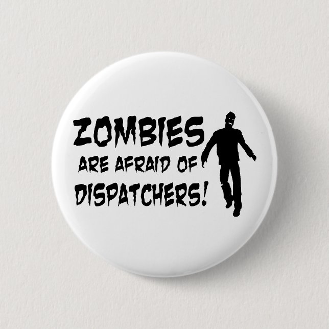 Badge Rond 5 Cm Les zombis ont peur des expéditeurs (Devant)