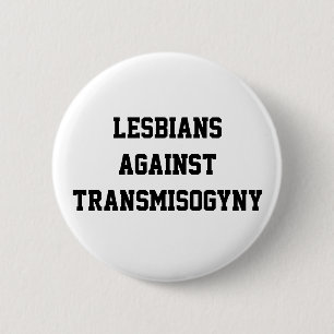 Badge Rond 5 Cm Lesbiennes contre transmisogyny