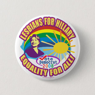 Badge Rond 5 Cm Lesbiennes pour l'égalité de Hillary pour tous !