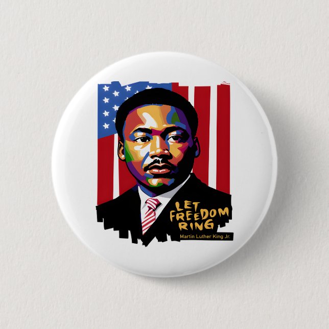 Badge Rond 5 Cm Let Freedom Ring, Citation de MLK, Histoire des No (Devant)