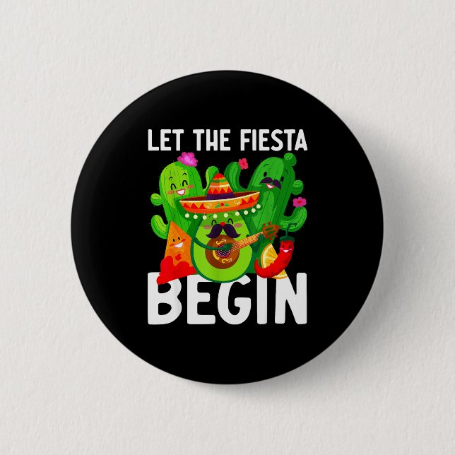 Badge Rond 5 Cm Let the fiesta begin funny cinco de mayo mexican L (Devant)