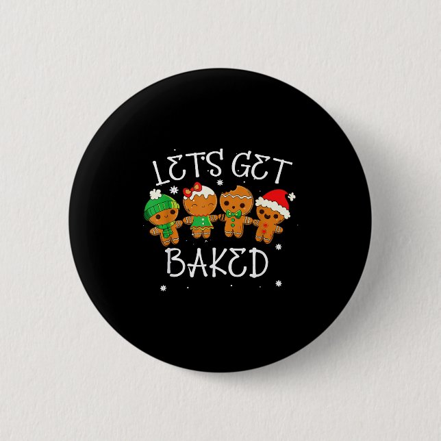 Badge Rond 5 Cm Let's Get Baked Cookie Baking Team Gingerbread Chr (Devant)