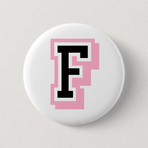 Badge Rond 5 Cm lettre rose noire F