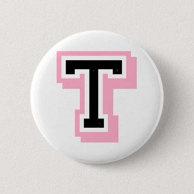 Badge Rond 5 Cm lettre rose noire T (Devant)