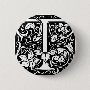 Badge Rond 5 Cm Lettre T Monogramme médiéval Art Nouveau