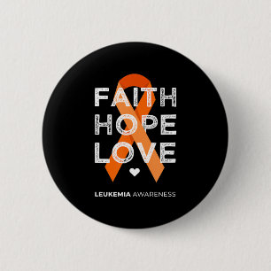 Badge Rond 5 Cm Leukemia Faith Hope Love Orange Ruban Leukemia Aw