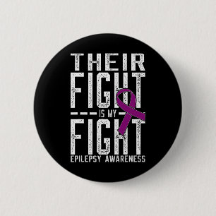 Badge Rond 5 Cm Leur combat est mon combat Epilepsie de combat