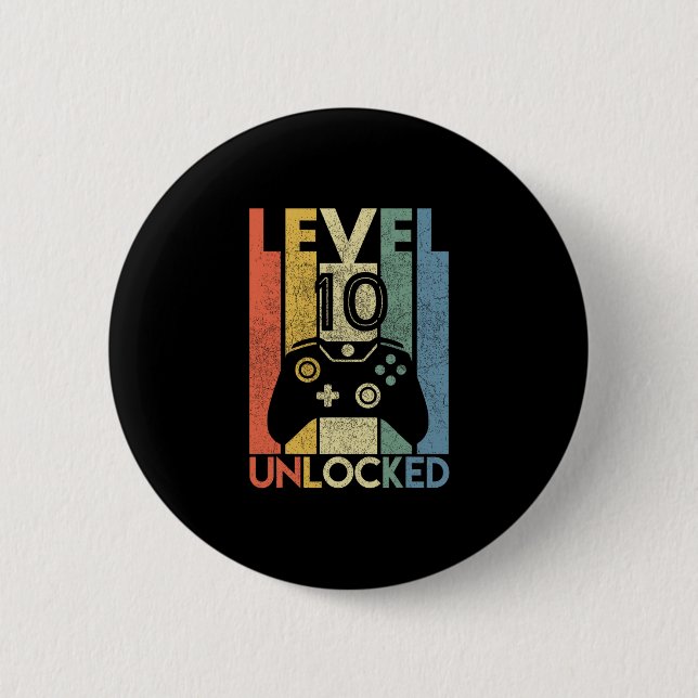 Badge Rond 5 Cm Level 10 Unlocked Shirt Funny Video Gamer 10th Bir (Devant)