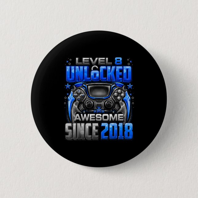 Badge Rond 5 Cm Level 8 Unlocked Awesome Since 2018 8th Birthday G (Devant)