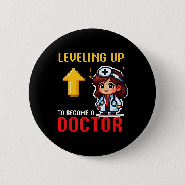 Badge Rond 5 Cm Levelup Doctor Ck To School Funny Gamer Girls (Devant)