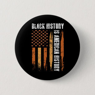 Badge Rond 5 Cm L'histoire des Noirs est l'histoire américaine Bhm