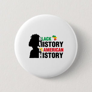 Badge Rond 5 Cm L'Histoire Noire Est Américaine L'Histoire Africai
