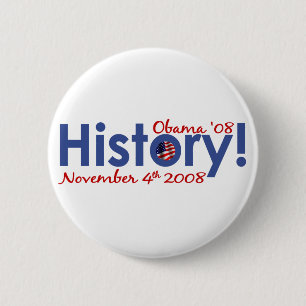 Badge Rond 5 Cm L'histoire Obama gagne 2008