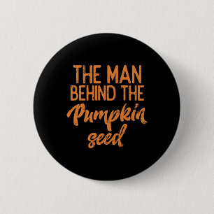 Badge Rond 5 Cm L'Homme Derrière La Graine Citrouille Halloween Pr