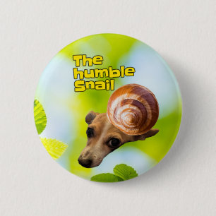 Badge Rond 5 Cm L'humble bouton d'escargot