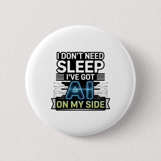 Badge Rond 5 Cm L'IA de mon côté - Citation technique drôle (Devant)