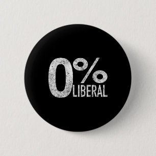 Badge Rond 5 Cm Libéral-démocrate zéro pour cent Libéral pro-Trump