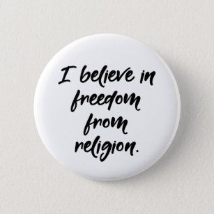 Badge Rond 5 Cm Liberté de religion, athée