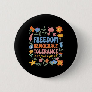 Badge Rond 5 Cm Liberté Démocratie Tolérance Justice Toutes les rè