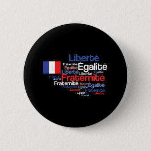 Badge Rond 5 Cm Liberté, Égalité, devise nationale française d