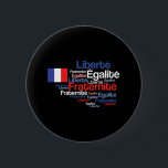 Badge Rond 5 Cm Liberté, Égalité, devise nationale française de<br><div class="desc">Liberté,  Égalité,  Fraternité - liberté,  égalité,  confrérie - est la devise nationale de inspiration de la république Française.</div>