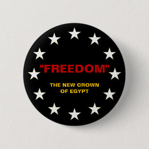 BADGE ROND 5 CM "LIBERTÉ" LA NOUVELLE COURONNE D'EGYPTE