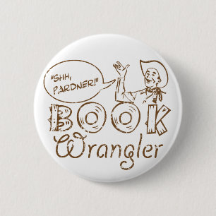 Badge Rond 5 Cm Librairie amusante de Book Cowboy