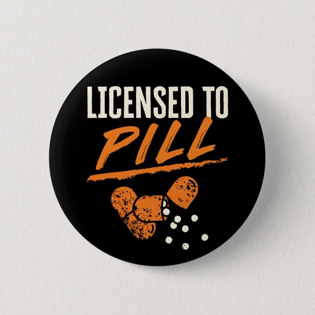 Badge Rond 5 Cm Licence de pilule Pharmacy Tech CPhT (Devant)