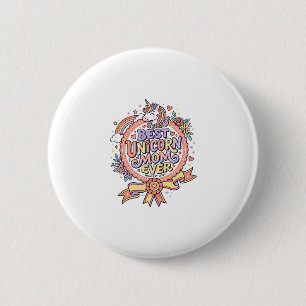 Badge Rond 5 Cm Licorne Meilleure Maman Licorne Jamais Fantaisiste