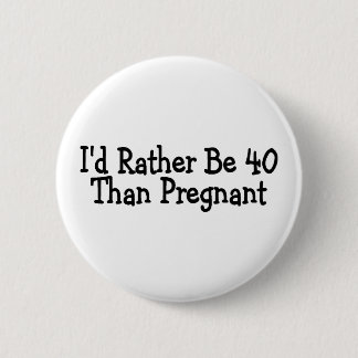 Badge Rond 5 Cm L'identification soit plutôt 40 qu'enceinte