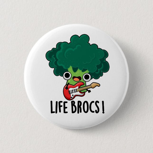 Badge Rond 5 Cm Life Brocs Funny Veggie Brocoli Pun (Devant)