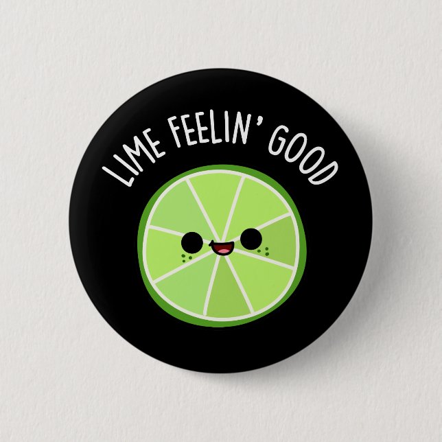 Badge Rond 5 Cm Lime Se Sentent Bon Amusant Citrus Lime Pun Dark B (Devant)
